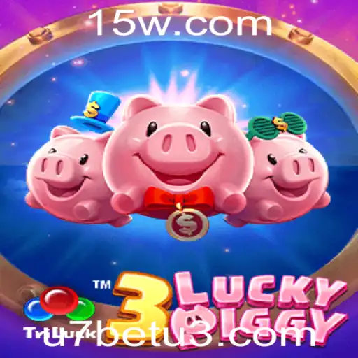 Explorando o Mundo de 3LUCKYPIGGY: Um Guia Completo para o Jogo com Destaque em u7bet