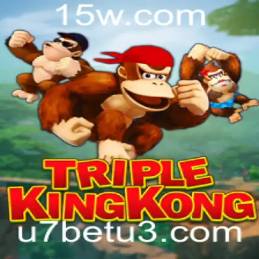 Descubra o Empolgante Mundo de TripleKingKong com u7bet